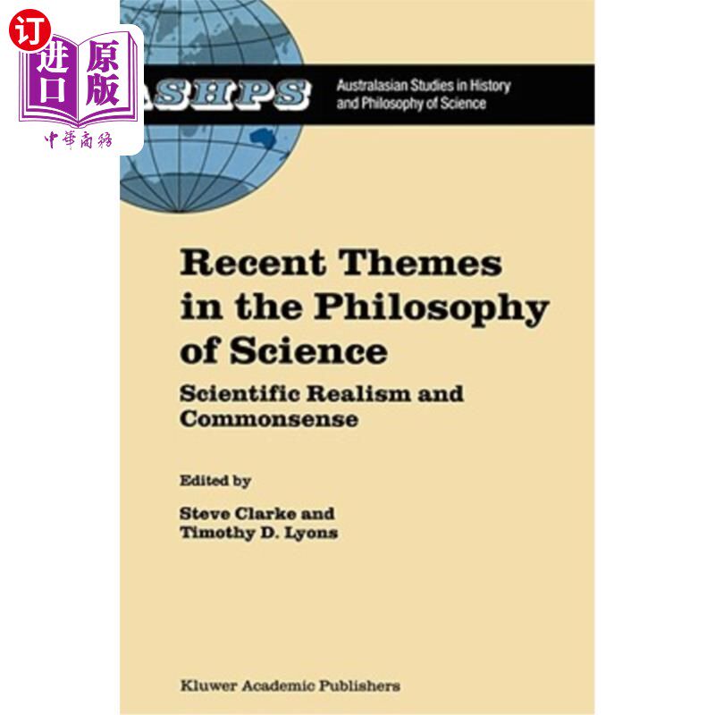 海外直订Recent Themes in the Philosophy of Science: Scientific Realism and Commonsense 科学哲学的近期主题:科学实在