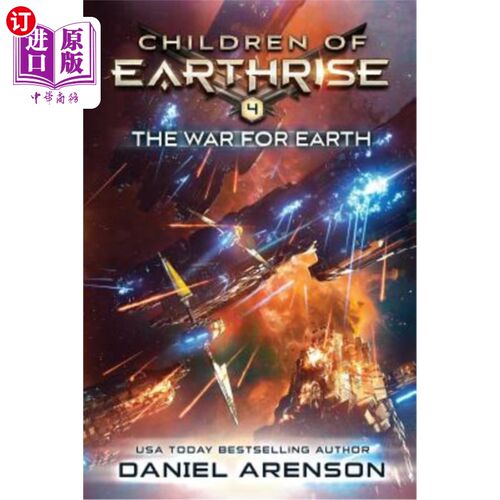 海外直订The War for Earth: Children of Earthrise Book 4 《为地球而战:大地之子》第4卷