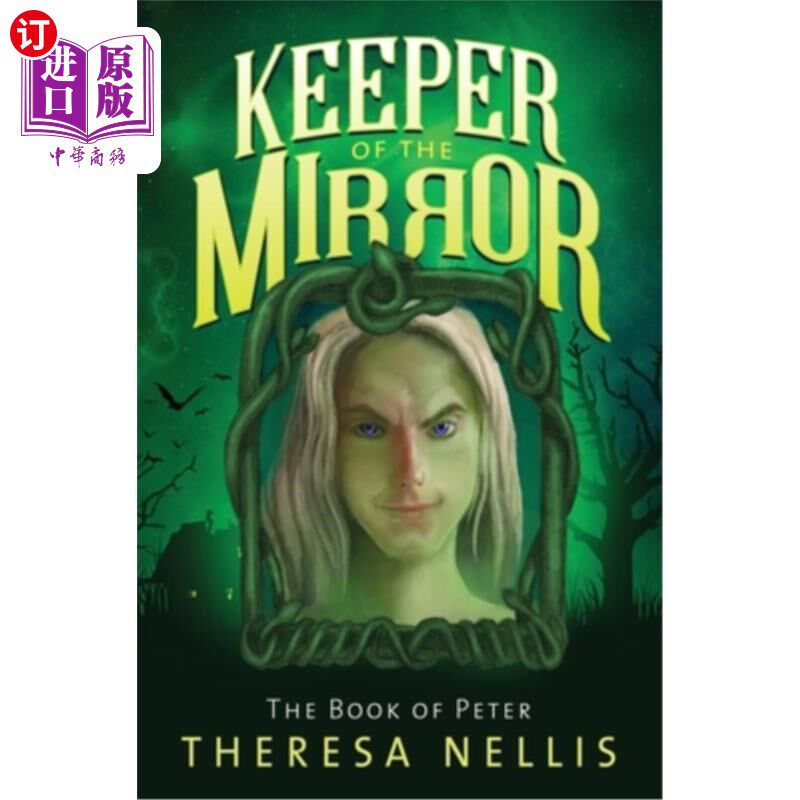 海外直订Keeper of the Mirror: The Book of Peter 守镜者:彼得书