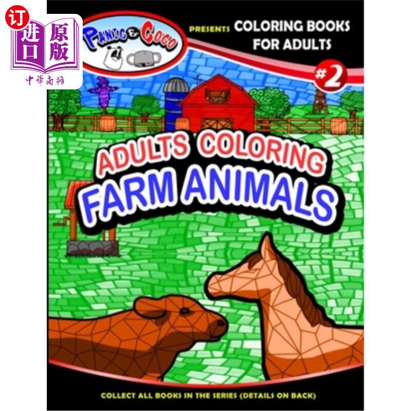 海外直订Panic and CoCo presents Adults Coloring Farm Animals Panic和CoCo呈现成人给农场动物上色