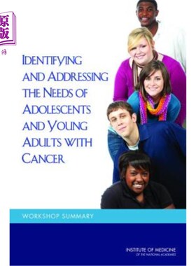 海外直订医药图书Identifying and Addressing the Needs of Adolescents and Young Adults with Cancer 识别和解决青少年和