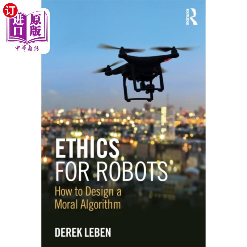 海外直订Ethics for Robots 机器人伦理