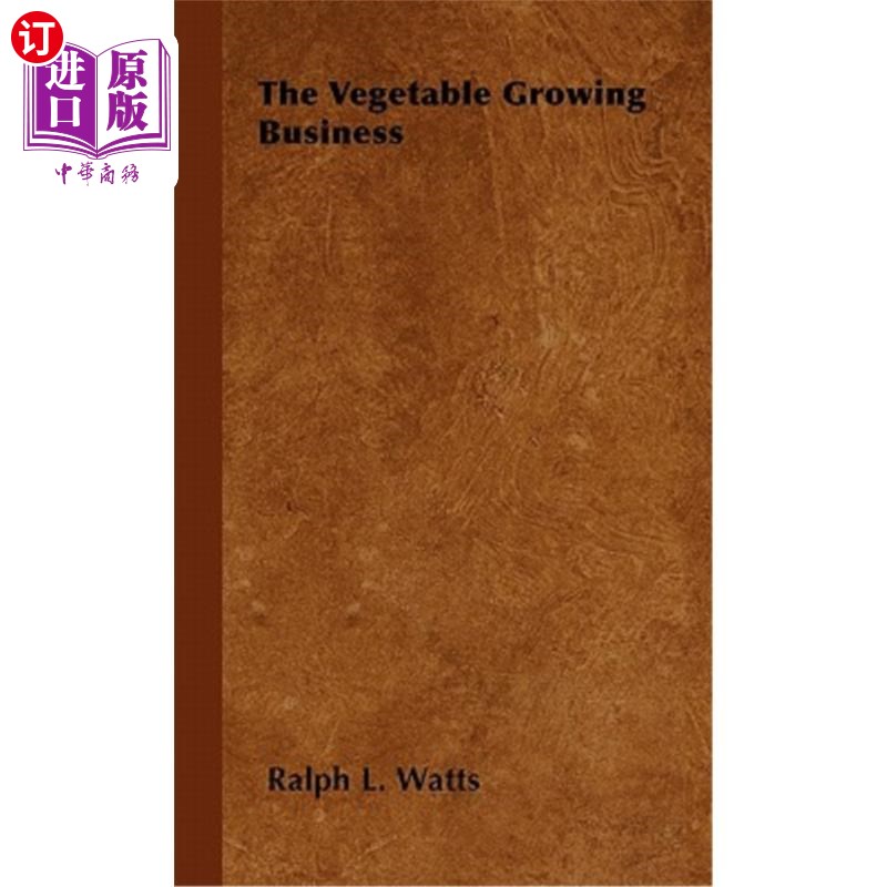 海外直订The Vegetable Growing Business 蔬菜种植业务
