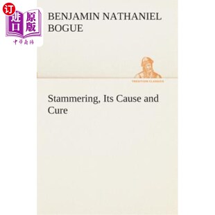 海外直订医药图书Stammering, Its Cause and Cure 结巴的原因及治疗