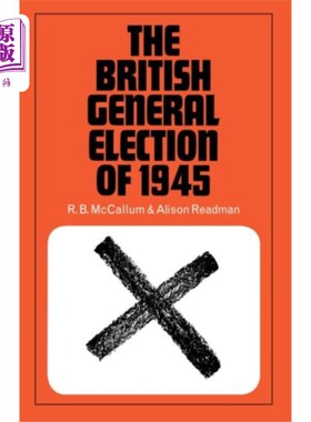 海外直订British General Election of 1945 1945年英国大选