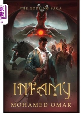 海外直订Infamy The Godling Saga 《Godling Saga》