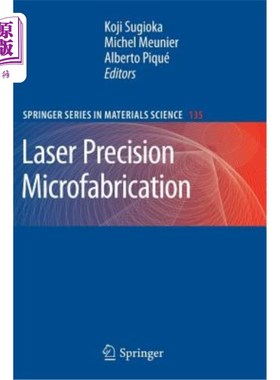海外直订Laser Precision Microfabrication 激光精密加工精度