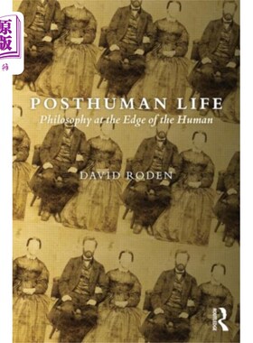 海外直订Posthuman Life 后人类生活