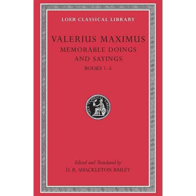 现货 洛布古典丛书 瓦莱里乌斯 马克西姆斯 善言懿行录 卷1 Memorable Doings and Sayings Valerius 拉英对照版【中商原版】