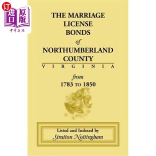弗吉尼亚州诺森伯兰郡结婚证债券 Virginia From County Bonds Northumberland 1850 海外直订Marriage 1783 License