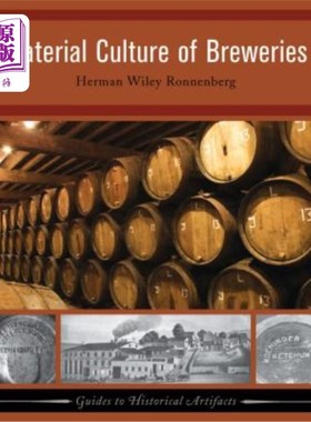 海外直订Material Culture of Breweries 啤酒厂的物质文化