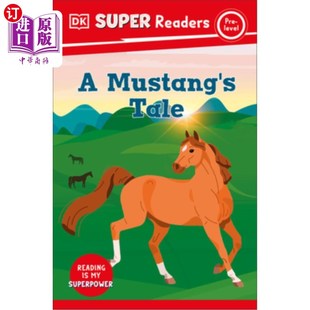 Mustang 故事 Readers DK超级读者预等级一个野马 Tale Level Pre Super 海外直订DK