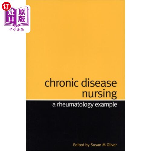 海外直订医药图书Chronic Disease Nursing - A Rheumatology Example 慢性病护理