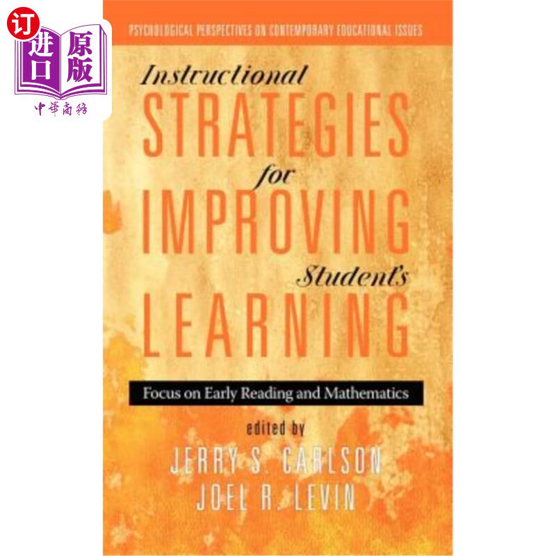 海外直订Instructional Strategies for Improving Students' Learning: Focus on Early Readin 提高学生学习能力的教学策略