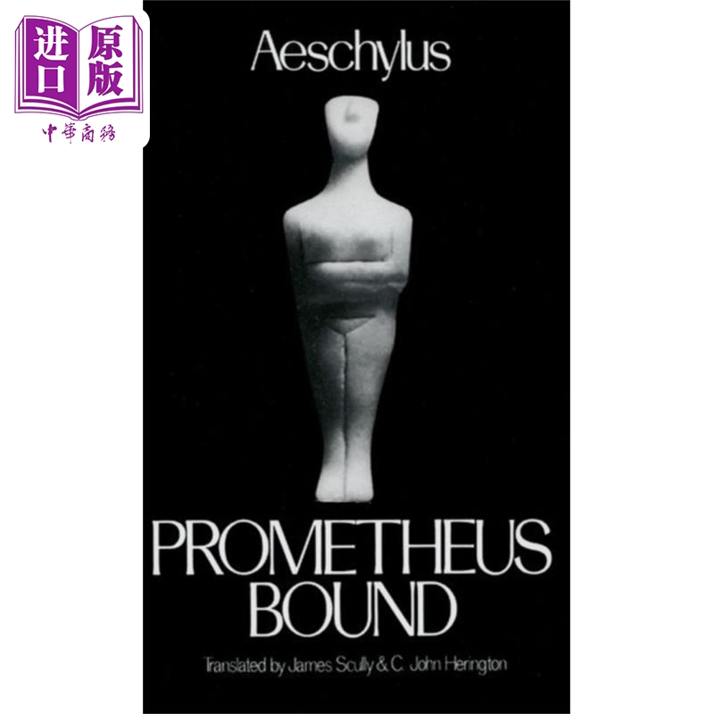 现货 希腊悲剧新译本系列 被缚的普罗米修斯 Prometheus Bound 英文原版 Aeschylus 文学 诗歌 经典【中商原版】