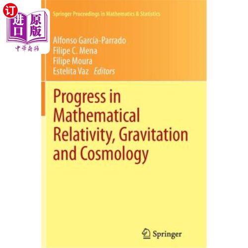 海外直订Progress in Mathematical Relativity, Gravitation and Cosmology: Proceedings of t 数学相对论、万有引力和宇宙