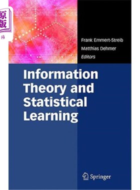 海外直订Information Theory and Statistical Learning 信息论与统计学习