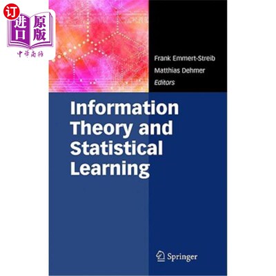 海外直订Information Theory and Statistical Learning 信息论与统计学习