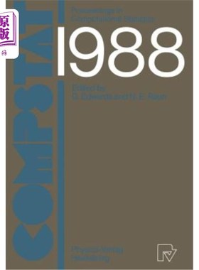 海外直订Compstat: Proceedings in Computational Statistics 8th Symposium Held in Copenhag 1988年在哥本哈根举行的第八