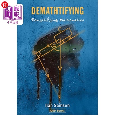 海外直订Demathtifying - Demystifying Mathematics 解惑-解惑数学