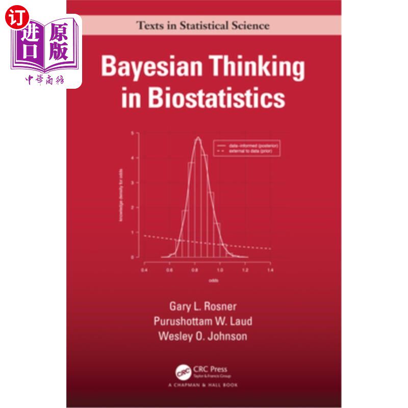 海外直订Bayesian Thinking in Biostatistics 生物统计学中的贝叶斯思维