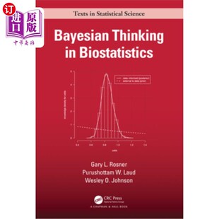 海外直订Bayesian Thinking in Biostatistics 生物统计学中的贝叶斯思维