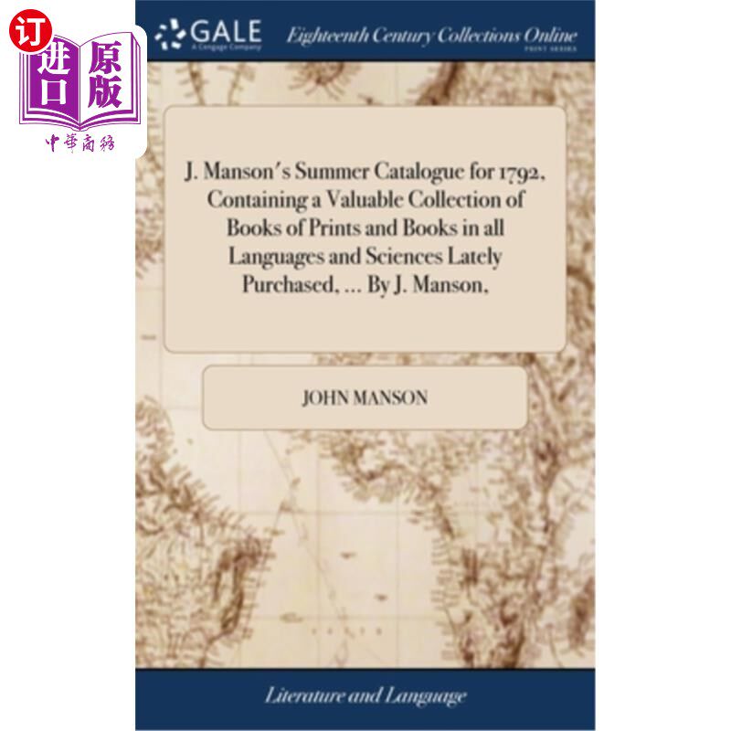 海外直订J. Manson's Summer Catalogue for 1792, Containing a Valuable Collection of Books J.曼森1792年夏