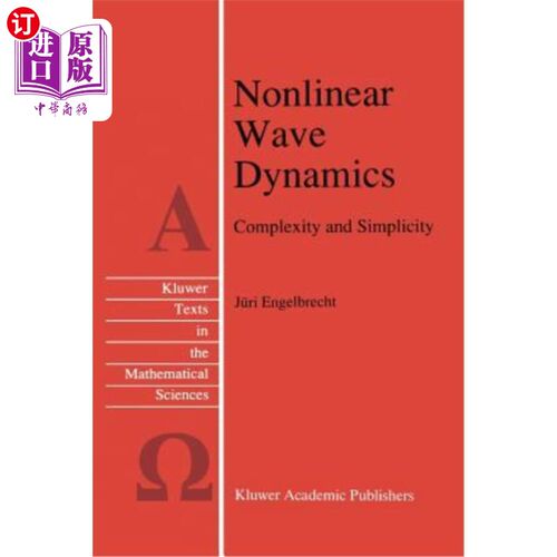 海外直订Nonlinear Wave Dynamics: Complexity and Simplicity 非线性波动力学：复杂性与简单性