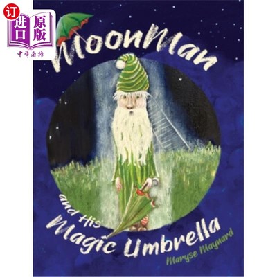 海外直订MoonMan and His Magic Umbrella 月亮人和他的神奇雨伞