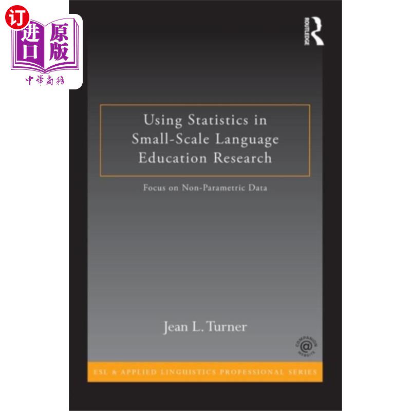 海外直订Using Statistics in Small-Scale Language Educati... 小规模语言教育研究中的统计学应用