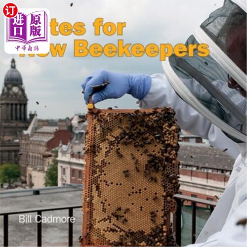 海外直订Notes for New Beekeepers 新养蜂人注意事项