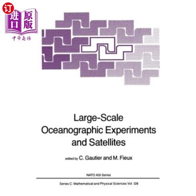 海外直订Large-Scale Oceanographic Experiments and Satellites 大型海洋实验和卫星