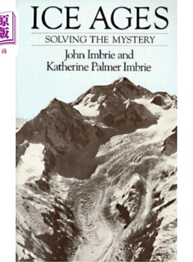 海外直订Ice Ages: Solving the Mystery 冰河时代:解开谜团