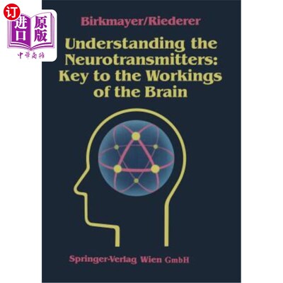 海外直订医药图书Understanding the Neurotransmitters: Key to the Workings of the Brain 理解神经递质：大脑运作的关键