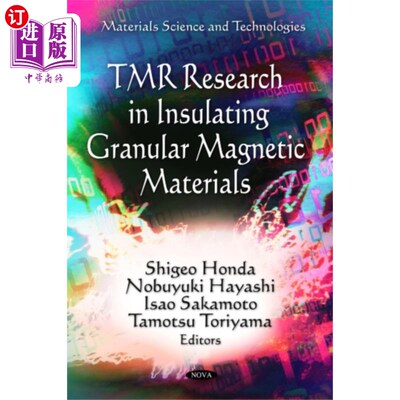 海外直订TMR Research in Insulating Granular Magnetic Materials 绝缘颗粒磁性材料的TMR研究