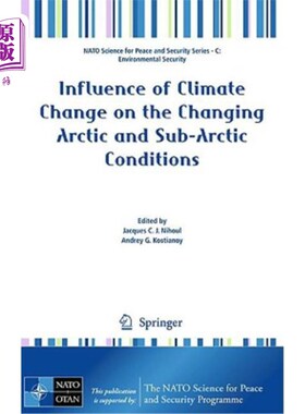 海外直订Influence of Climate Change on the Changing Arctic and Sub-Arctic Conditions 气候变化对北极和亚北极条件变化