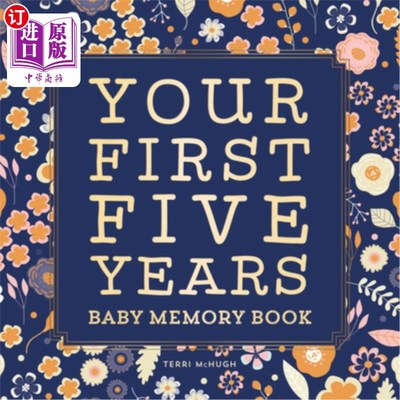 Baby Memory Book: Your First Five Years 婴儿记忆书:你的前五年【中商原版】