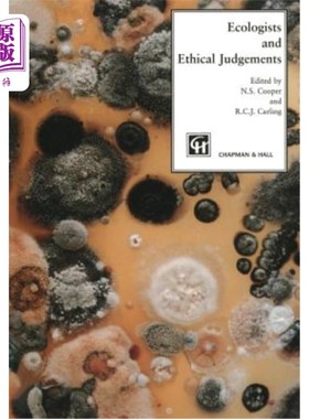 海外直订Ecologists and Ethical Judgements 生态学家与伦理判断