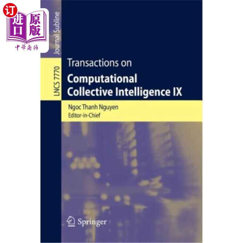海外直订Transactions on Computational Collective Intelligence IX 计算集体智能交易IX