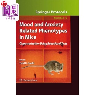 Phenotypes 小鼠情緒和焦慮相關表型 Anxiety 海外直訂醫(yī)藥圖書Mood Related Mice and