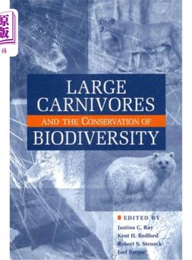 海外直订Large Carnivores and the Conservation of Biodiversity 大型食肉动物与生物多样性保护