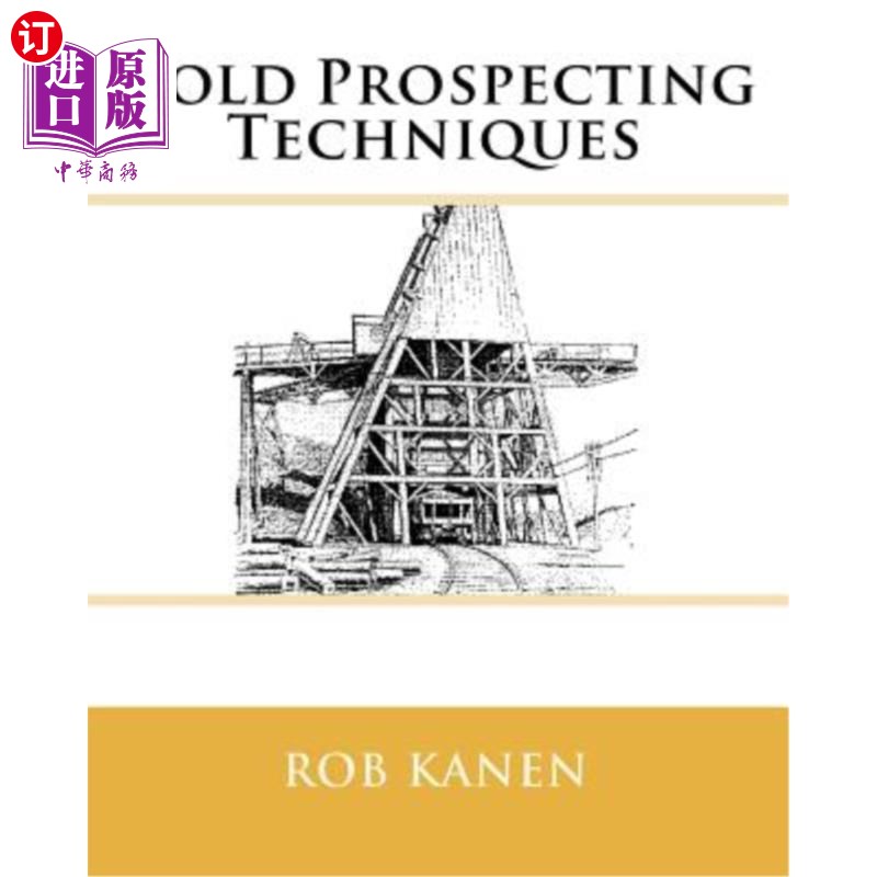 海外直订Gold Prospecting Techniques 找金技术