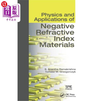 海外直订Physics and Applications of Negative Refractive Index Materials 负折射率材料的物理与应用“，