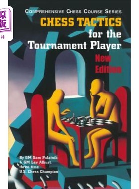 海外直订Chess Tactics for the Tournament Player 象棋战术的锦标赛玩家