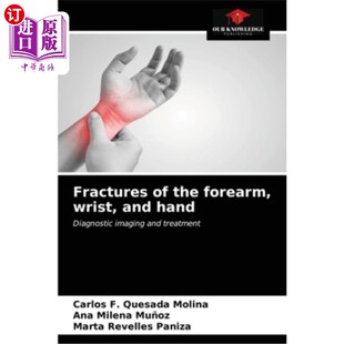 海外直订医药图书Fractures of the forearm, wrist, and hand 前臂、手腕和手部骨折