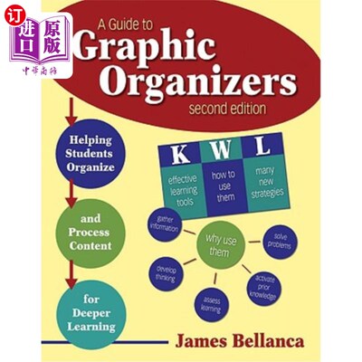 海外直订A Guide to Graphic Organizers: Helping Students Organize and Process Content for 图形组织者指南:帮助