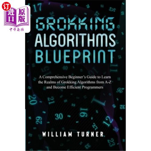 海外直订Grokking Algorithm Blueprint: A Comprehensive Beginner's Guide to Learn the Real Grokking算法