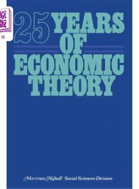 海外直订25 Years of Economic Theory: Retrospect and Prospect 经济学理论25年:回顾与展望