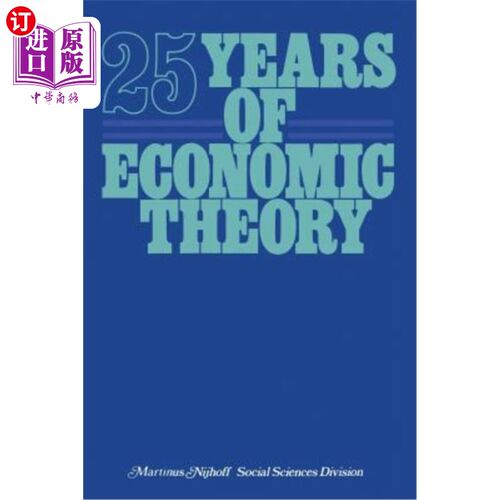 海外直订25 Years of Economic Theory: Retrospect and Prospect 经济学理论25年:回顾与展望