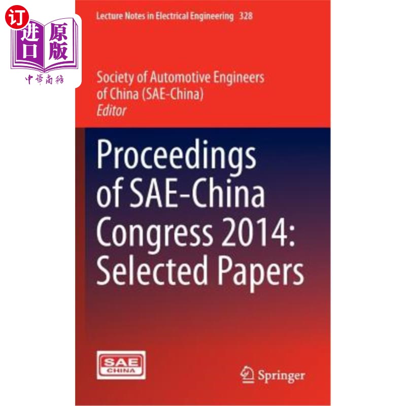 海外直订Proceedings of Sae-China Congress 2014: Selected Papers 2014年Sae中国代表大会论文集:论文选集